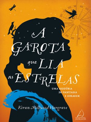 cover image of A Garota que Lia as Estrelas